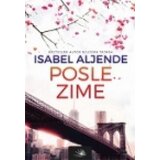 Kosmos Izabel Aljende
 - Posle zime Cene