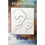 Vladeta Jerotić - O braku