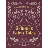 Brothers Grimm - The Essential Grimm's Fairy Tales (Chartwell Deluxe)