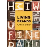 Chris Farmer - Living Brands