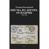 Art Press Tihomir Nikodijević - Pisma iz logora | Eponuda.com