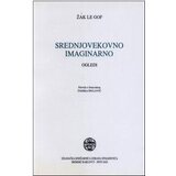 IK Zorana Stojanovića Ivanka Pavlović
 - Srednjovekovno imaginarno Cene