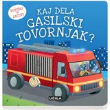 Učila Kaj dela gasilski tovornjak? | Shoptok.si