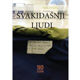 No rules Tino Deželić - Svakidašnji ljudi Cene