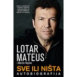 Laguna Lotar Mateus - Sve ili ništa Cene