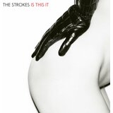 Strokes STROKES, THE - IS THIS IT | Eponuda.com