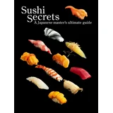 Seiichi Sakanishi, Kazuhiko Tajima - Sushi Secrets