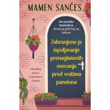 Laguna Mamen Sančes - Zabranjeno je ispoljavanje prenaglašenih osećanja pred vratima pansiona Cene