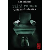 Besna kobila Dejan Atanacković - Tajni roman Gorana Grolovića Cene