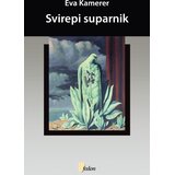 Fedon Eva Kamerer - Svirepi suparnik Cene
