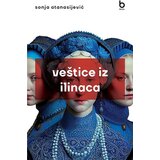  Veštice iz Ilinaca | Eponuda.com