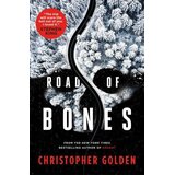 Titan Books Christopher Golden - Road of Bones Cene
