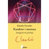 Klaudio Naranho - Karakter i neuroza