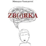 Mihajlo Vasiljević - Zb(i)rka