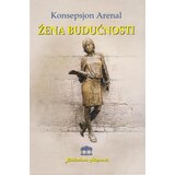 Partenon Konsepsjon Arenal - Žena budućnosti | ePonuda.com