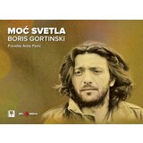 Belmedia Anita Panić - Moć svetla: Boris Gortinski | ePonuda.com