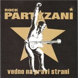 POSNETI MEDIJI ROCK PARTYZANI - VEDNO NA PRAVI STRANI, (478069) | Shoptok.si