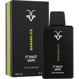 It's Not Vape Banana Ice parfemska voda 100 ml unisex | shoptok.hr
