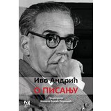 Akademska Knjiga Ivo Andrić - O pisanju u