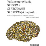 Provens Dragana Malešević - Veštine upravljanja stresom i sprečavanja sagorevanja na poslu Cene