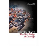 Harper Collins Publishers Ltd Stephen Crane - The Red Badge of Courage (Collins Classics) | ePonuda.com