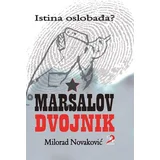 Milorad Novaković - Maršalov dvojnik