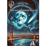NNK international Petar Zec - Moj kalifornijski san Cene