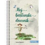 Organska bašta Snežana Ognjenović - Moj baštenski dnevnik 2 | ePonuda.com