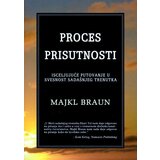 Čarobna knjiga Majkl Braun
 - Proces prisutnosti Cene