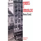 Altera Bora Ćosić
 - Consul u Beogradu | ePonuda.com