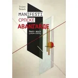 Gojko Tešić - Manifesti srpske avangarde tom 2