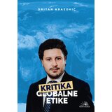 Kosmos izdavaštvo (Nova knjiga) Dritan Abazović - Kritika globalne etike | ePonuda.com
