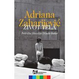 Akademska Knjiga Život tela - Adriana Zaharijević Cene