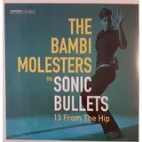 BAMBI MOLESTERS - Sonic bullets lp