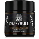 Crazy Bull Bull Blaster Water Pomade gel za kosu jaka fiksacija 100 g za muškarce | shoptok.hr