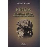 Naučna KMD Branko Gavela - Fidija: klasična epoha helenske umetnosti Cene'.'