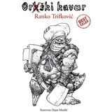 Ranko Trifković
 - Orkški kuvar