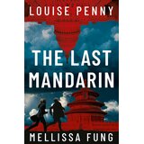 Hachette Louise Penny - The Last Mandarin | Eponuda.com