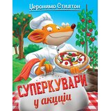  Džeronimo Stilton – Superkuvari u akciji Cene