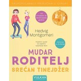 Vulkan Izdavaštvo Hedvig Montgomeri
 - Mudar roditelj - srećan tinejdžer Cene