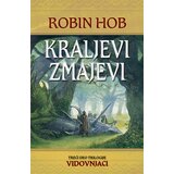 Laguna Robin Hob - Kraljevi zmajevi - treći deo trilogije Vidovnjaci Cene