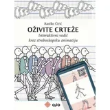 Rastko Ćirić - Oživite crteže