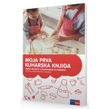 Moja PRVA KUHARSKA KNJIGA, zbirka receptov z dejavnostmi in posnetki za gospodinjstvo v 6. razredu o | Shoptok.si