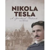 Oliver Subotić - Nikola Tesla: A Spiritual Portrait