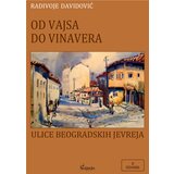 Čigoja Radivoje Davidović - Od Vajsa do Vinavera | ePonuda.com
