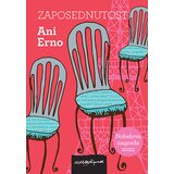 Štrik Ani Erno
 - Zaposednutost Cene