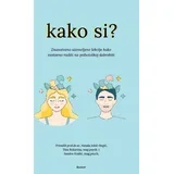 Nataša Jokić Begić, Tina Rukavina, Sandro Krašić - Kako si?