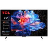 Tcl TV 75P6K, AiPQ procesor, 4K HDR10, Google... | Eponuda.ba