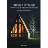 Društvo za afirmaciju kulture Presing Duboka svetlost: antologija svetske haiku poezije Cene