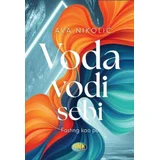 Lava Nikolić - Voda vodi sebi: Fasting kao put